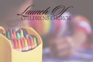 Children's church launch at Holy Sepulchre